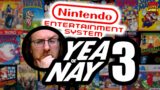 NES | The 5-Minute YEA or NAY Challenge PART 3!