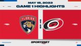 NHL Eastern Conference Final Game 1 Highlights | Panthers vs. Hurricanes – May 18, 2023