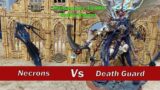 Necrons v Death Guard – 2000 pts Warhammer 40k Battle Report