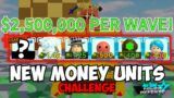 New Money Units Only IS OP! 2.5 MILLION DOLLARS PER WAVE! (ALL STAR TOWER DEFENSE)