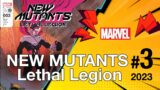 New Mutants: Lethal Legion #3 | 2023 | Marvel Comics