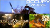 Occupy Mars / Above Snake / Space Mechanic Simulator |  Shootin' The Deuce Episode 5