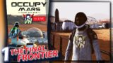Occupy Mars: Colony Builder #1 | The Final Frontier