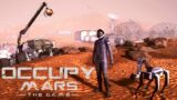 Occupy Mars – First Look – Ep000