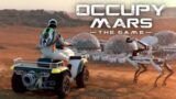 Occupy Mars: The Game Game Trailer
