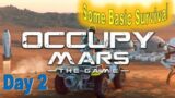 Occupy Mars, day 2 The Game……….Giants Partner…