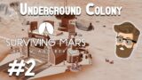 Other Side of the Sun (Underground Colony Part 2) – Surviving Mars Below & Beyond Gameplay