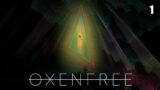 Oxenfree | Full Game