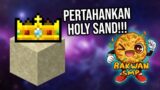 PERTAHANKAN HOLY SAND – BAKWAN SMP