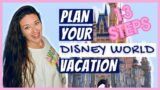 PLAN A VACATION TO DISNEY WORLD 2023 |13 Steps to Planning a Disney Vacation | How to go to Disney