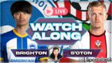 PREMIER LEAGUE LIVE! | Brighton vs Southampton | Southampton Fan Watch Along