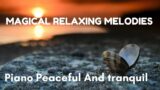 Peaceful and tranquil: ambient tracks for clear thinking