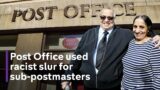 Post Office used ‘unacceptable’ racist slur to describe Horizon scandal suspects