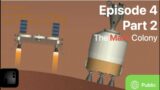 Project EPSILON | E4 P2: The Mars Colony | SFS