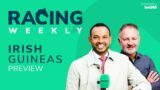 Racing Weekly: Irish Guineas Festival preview with Johnny Ward