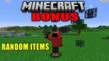 Random items spawn every minute BONUS SCENE