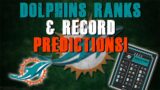 Reacting To Miami Dolphins Rankings & Record Predictions!
