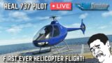 Real 737 Pilot LIVE | First time EVER flying a Helicopter in Microsoft Flight Simulator