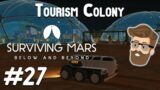 Safari Loop (Tourism Colony Part 27) – Surviving Mars Below & Beyond Gameplay