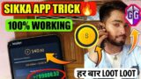 Sikka App Unlimited Trick || Sikka App Referral Code || New Earning App Today || Rawat Technical ||