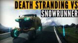 SnowRunner vs Death Stranding REVIEW: Delivery SHOWDOWN