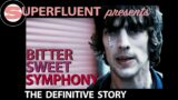 Song Saga – Bitter Sweet Symphony