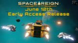 Space Reign – EA Launch Teaser