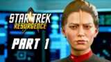 Star Trek Resurgence Gameplay Walkthrough Part 1 (No Commentary)