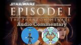 Star Wars: Episode I – The Phantom Menace | Movie Reaction & Commentary Ft. @acatnamedfg
