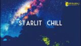 Starlit Night Chill  – relax lofi beats / Study & Work  playlist