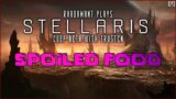 Stellaris CO-OP – Spoiled Food // EP3