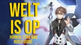 Stop Enemies In Their Tracks! WELT Build Guide (Honkai: Star Rail)