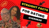 Straight Facts for Dating Overseas… Class 101