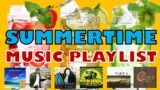 Summertime Music Playlist 1970s – 2000s (Ace Of Base, Chicago, Take 6, Sergio Mendes, AVANT)