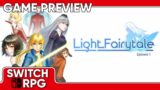 SwitchRPG Previews – Light Fairytale Episode 1 – Nintendo Switch Gameplay