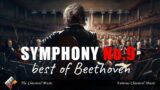 Symphony No.9 – Beethoven's Greatest Symphonies | Most Famous Classical Music 10 HOURS NO ADS