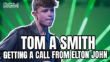 TOM A SMITH ON PLAYING GLASTONBURY AND TALES OF ELTON JOHN