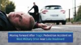TRAGIC PEDESTRIAN ACCIDENT ON WEST MILITARY DRIVE NEAR LUKE BOULEVARD KILLS 1 [SAN ANTONIO, TX]