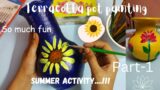 Terracotta Pot painting #summeractivity ( part -1)