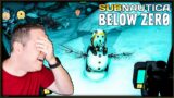 That's one COOL Snowman… (Joke Landed)! | Subnautica BELOW ZERO! [Part 17]