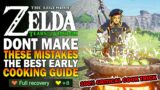 The Best Early Game Cooking Guide For Zelda Tears Of The Kingdom! 100% Critical Cook TOTK
