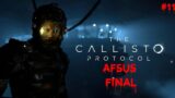 The Callisto Protocol Afsus Final #11