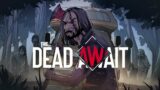 The Dead Await: Prologue | Launch Trailer | Freedom Games