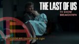 The Last of Us Episode 9 | TV Show Breakdown