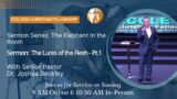 The Lures of the Flesh – Pt.1 | Dr. Joshua Beckley