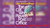The cat who played post office best English audiobook by Lilian Jackson Braun