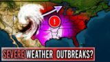 This is not good… MAJOR Severe Weather Outbreaks on the way?!