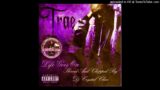 Trae the Truth & 2Pac Against All Odds Slowed & Chopped by Dj Crystal Clear