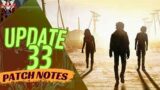 UPDATE 33 | State of Decay 2 (Juggernaut Edition) | Patch Notes