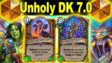 Unholy DK 7.0 Is The Best To Watch Before Bed Time At Festival of Legends | Hearthstone